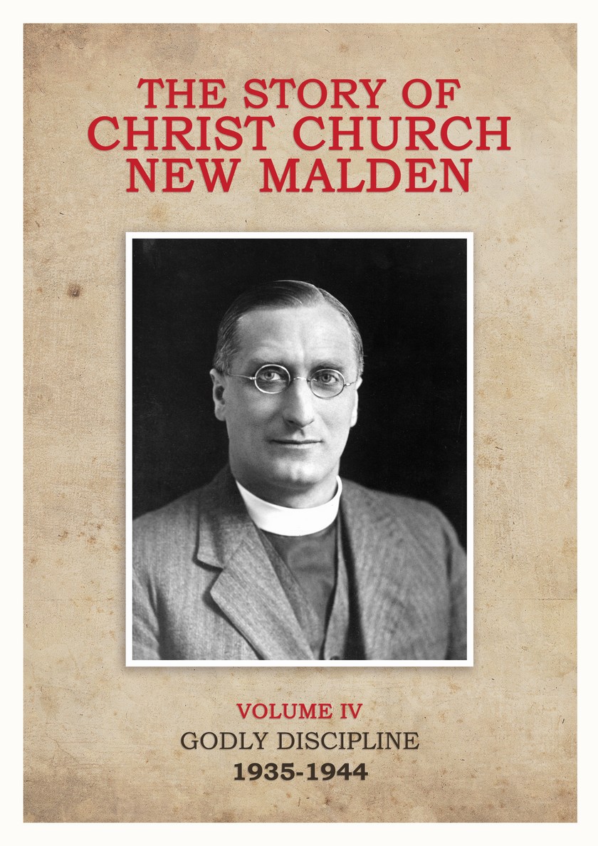 The Story of Christ Church Vol 4